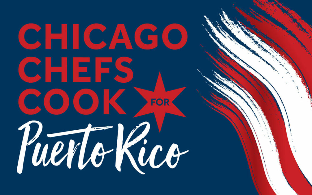 Chicago Chefs Cook for Puerto Rico